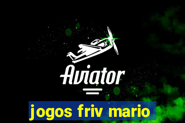 jogos friv mario